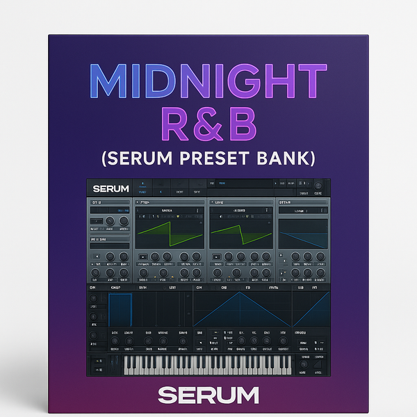 Midnight R&B (Serum Presets)