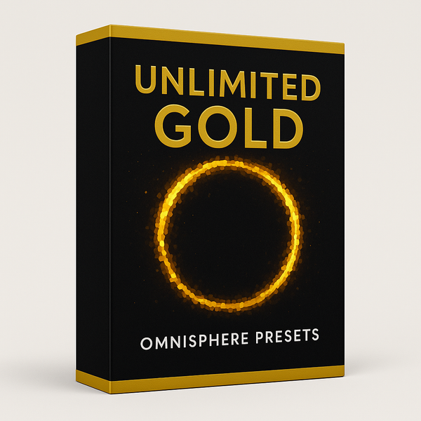 Unlimited Gold (Omnisphere Presets)