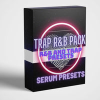 Trap R&B Pack (Serum Presets)