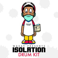 Wasay Presents: Isolation Drum Kit