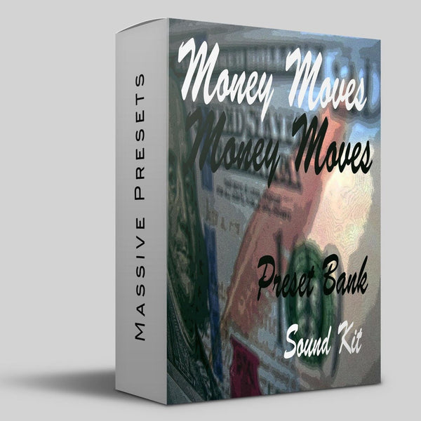 Money Moves (Massive Bank)